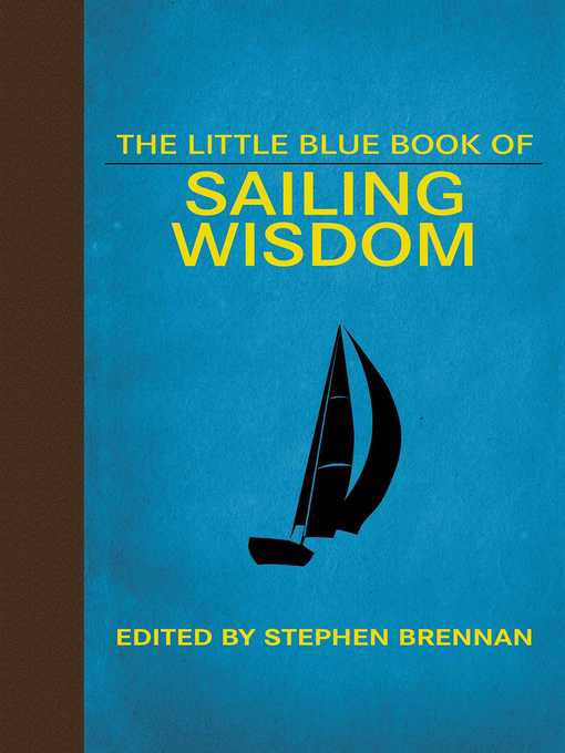 Upplýsingar um The Little Blue Book of Sailing Wisdom eftir Stephen Brennan - Biðlisti